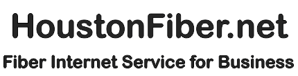 Houston Fiber Internet Service for Business